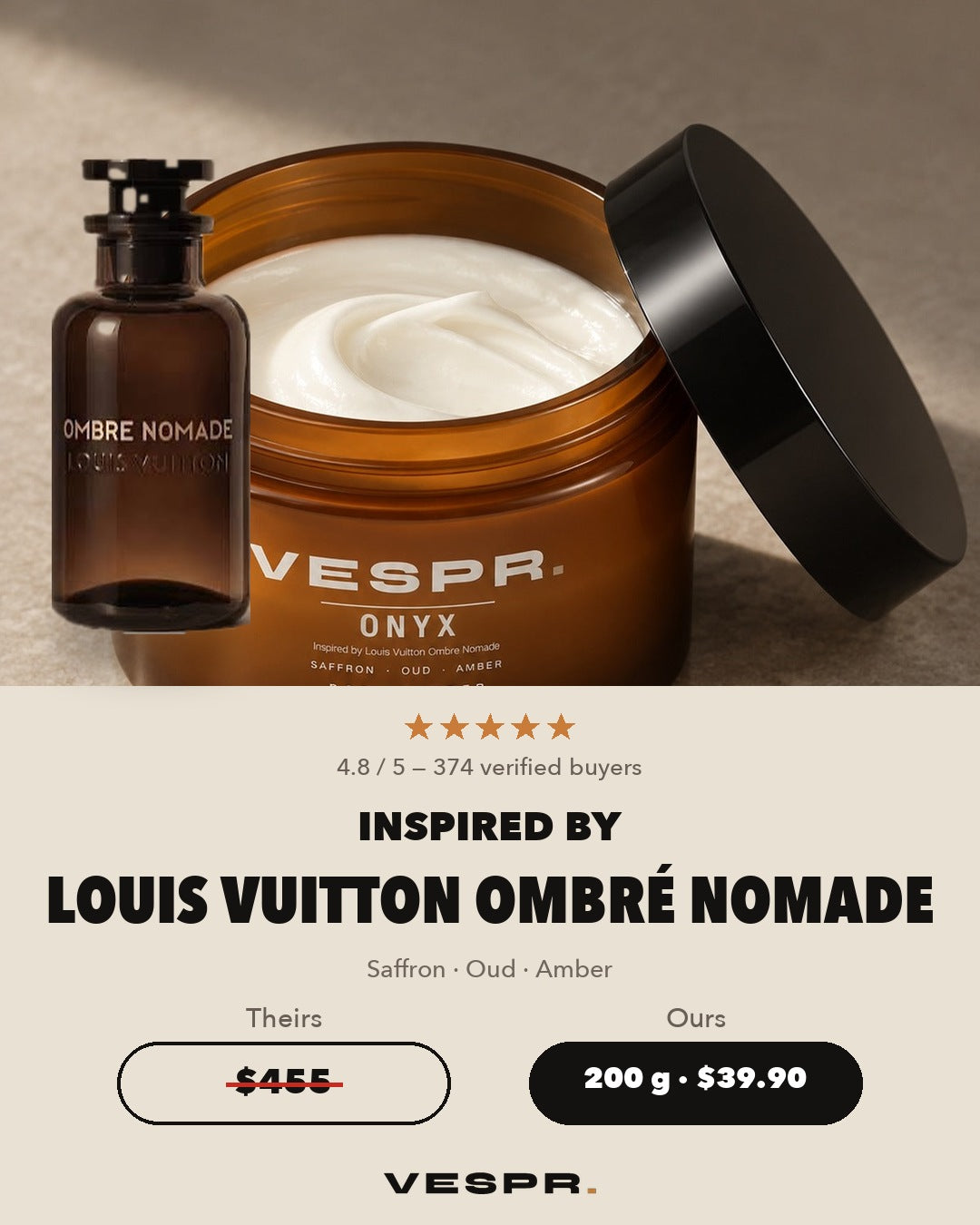 VESPR ONYX body butter beside a Louis Vuitton Ombre Nomade bottle. 200 g for $39.90.